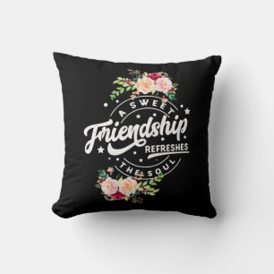 A Sweet Friendship Refreshes The Soul Throw Pillow