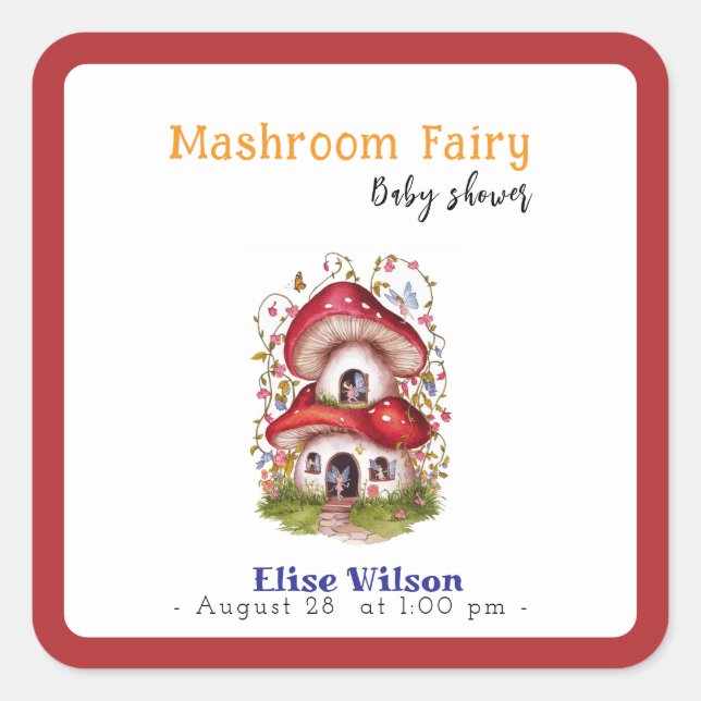 A sweet little mashroom  fairy  is on the way square sticker (Front)