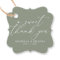 A Sweet Thank You Sage Green Elegant Wedding