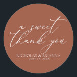 A Sweet Thank You Terracotta Burnt Orange Wedding Classic Round Sticker<br><div class="desc">A Sweet Thank You Terracotta Burnt Orange Wedding Classic Round Sticker.</div>