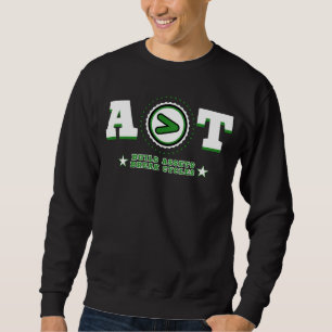 A > T Quiet Wealth, Loud Message Investor Flex Sweatshirt