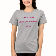 a t-shirt th can be a special gift for mom