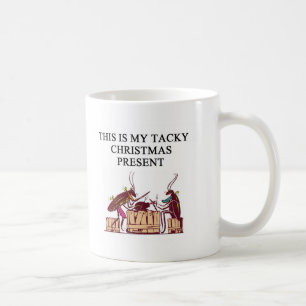a tacky christmas gift design coffee mug