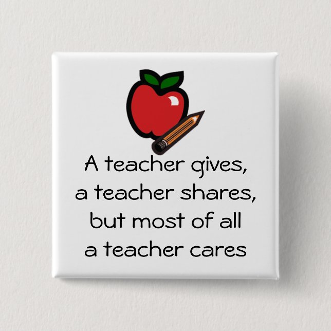 A teacher cares 2 inch square button (Front)