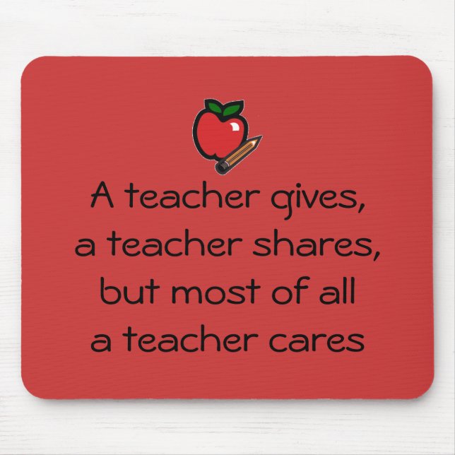 A teacher cares-red mouse pad (Front)