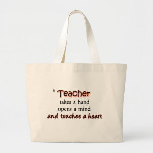 A Teacher Takes A Hand Opens A Mind Large Tote Bag