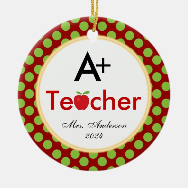A+ Teacher with Apple Christmas Ceramic Ornament (Front)