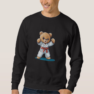 A Teddy Bear Who Knows Karate Moves for a Cool Loo Sweatshirt