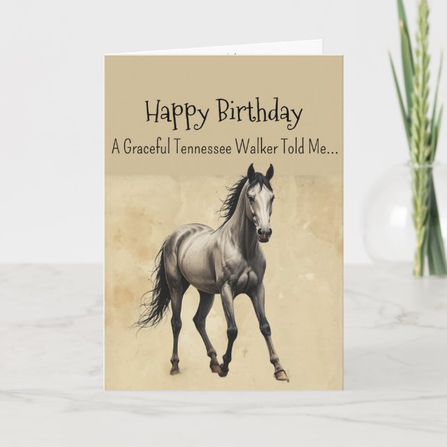 A Tennessee Walking Horse  Personality Birthday  Card (Front)