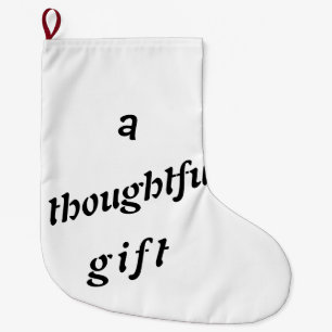 A Thoughtful Gift Quirky Pun Gift Friends Humour Large Christmas Stocking