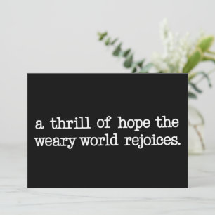 A Thrill Of Hope The Weary World Rejoices Christ Holiday Card