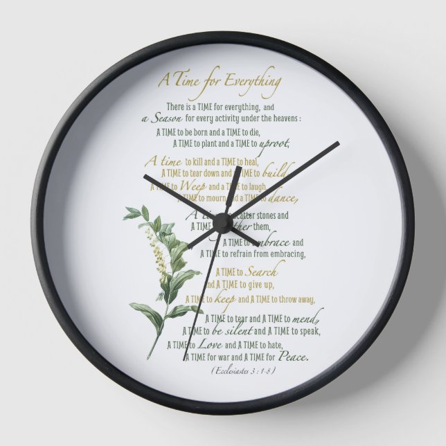 A time for everything - Ecclesiaste 3: 1-8  Clock (Front)