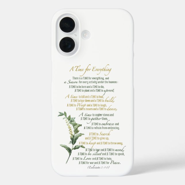 A time for everything - Ecclesiastes 3: 1-8 Case-Mate iPhone Case (Back)