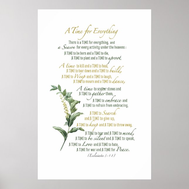 A time for everything - Ecclesiastes 3: 1-8 Poster (Front)