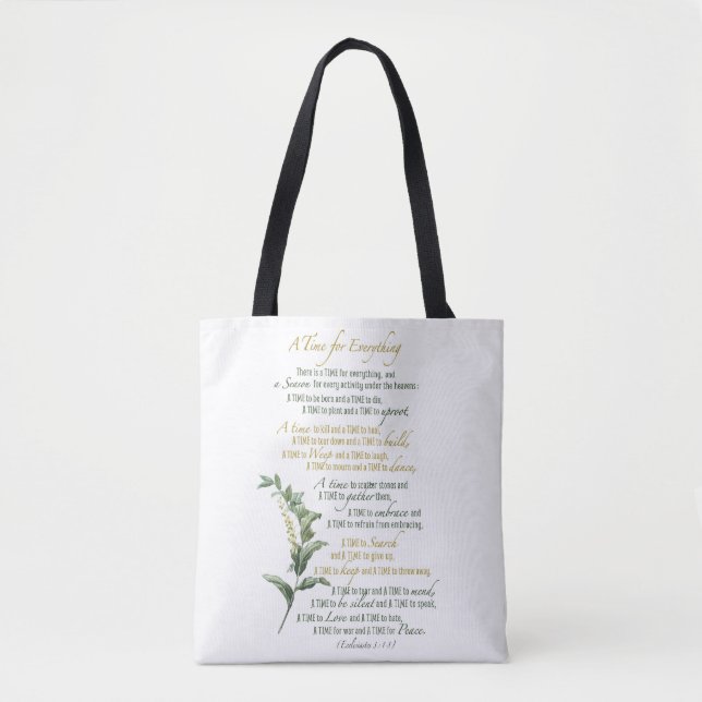 A time for everything - Ecclesiastes 3: 1-8 Tote Bag (Front)