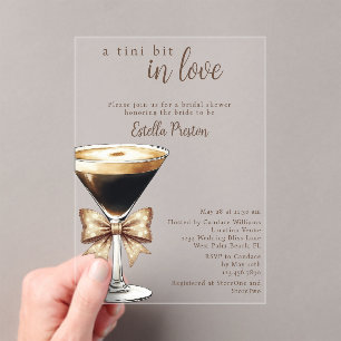 A Tini Bit In Love Espresso Martini Bridal Shower Acrylic Invitations