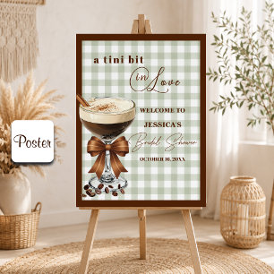 A Tini Bit in Love Espresso Martini Bridal Shower Poster