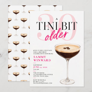A Tini Bit Older 30th Birthday Cocktail Invitation