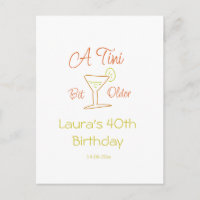 A tini bit older 40th birthday name date martini c