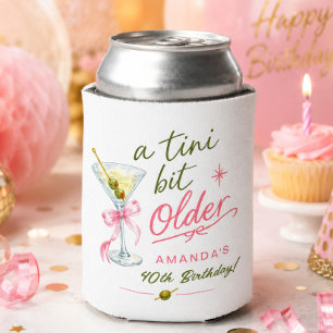 A Tini Bit Older Birthday Can Cooler