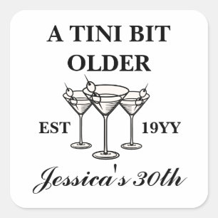 A Tini Bit Older Black Custom Birthday Party  Square Sticker