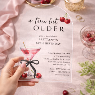 A Tini Bit Older Cherry Martini Women's Birthday Acrylic Invitations