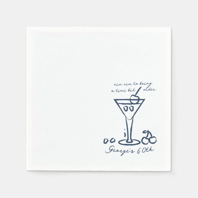  A Tini Bit Older Cocktail birthday Napkin (Front)