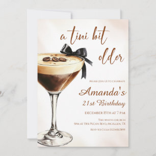 A Tini Bit Older Espresso Martini Birthday Invitation