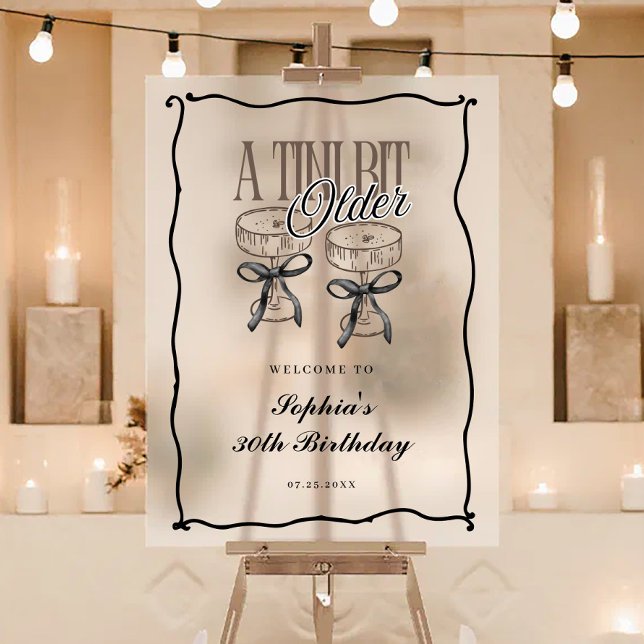 A Tini Bit Older Espresso Martini Quirky Welcome Acrylic Sign (Creator Uploaded)