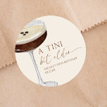 A Tini Bit Older Expresso Martini Birthday Party Classic Round Sticker<br><div class="desc">These are A Tini Bit Older Expresso Martini Birthday Party Favour Stickers!</div>
