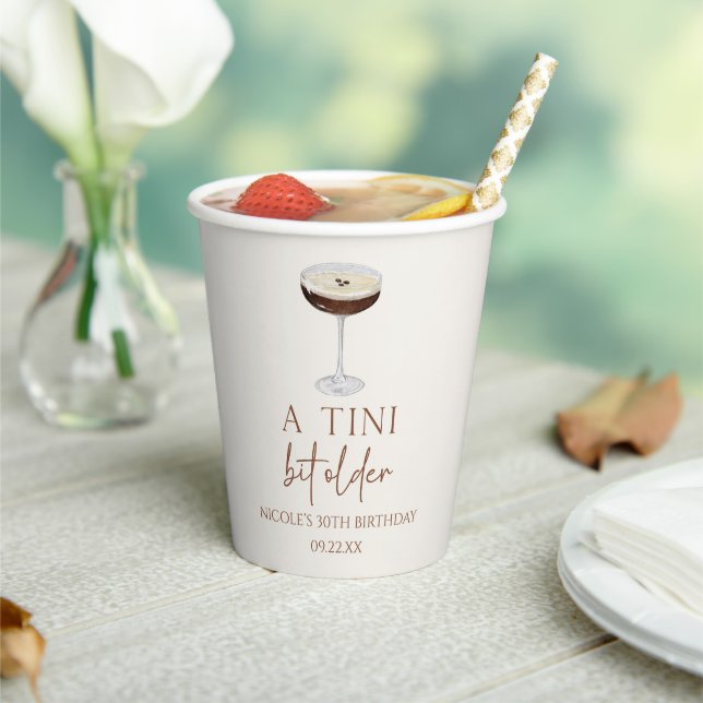 A Tini Bit Older Expresso Martini Birthday Party Paper Cups (Insitu)