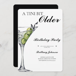 A Tini Bit Older Martini Birthday  Invitation