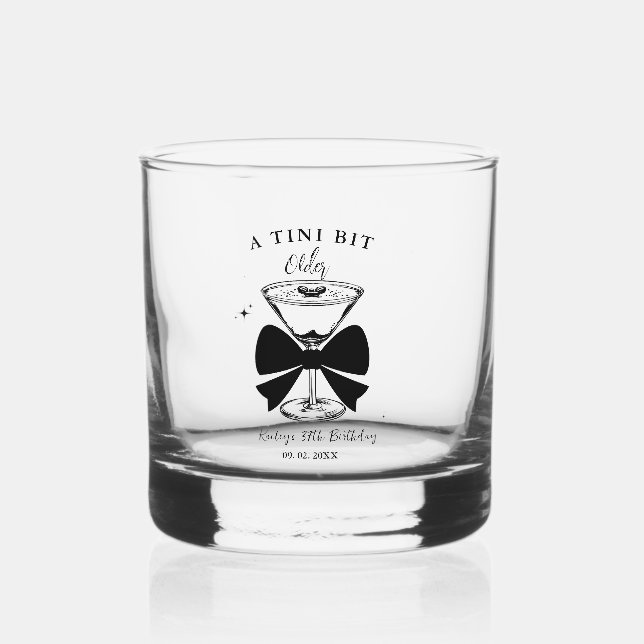 A tini Bit Older Martini Birthday Party Whiskey Glass (Front)