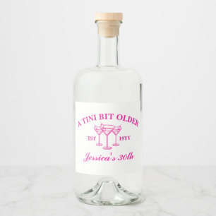 A Tini Bit Older Martini Custom Birthday Party  Liquor Bottle Label