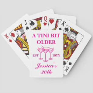 A Tini Bit Older Martini Custom Birthday Party Playing Cards