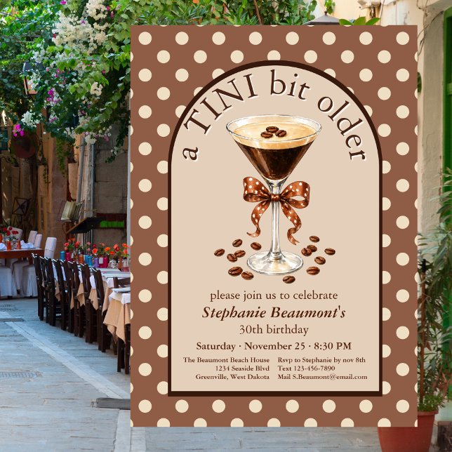 A Tini Bit Older Martini Espresso Brown Arch 30th Invitation (Creator Uploaded)