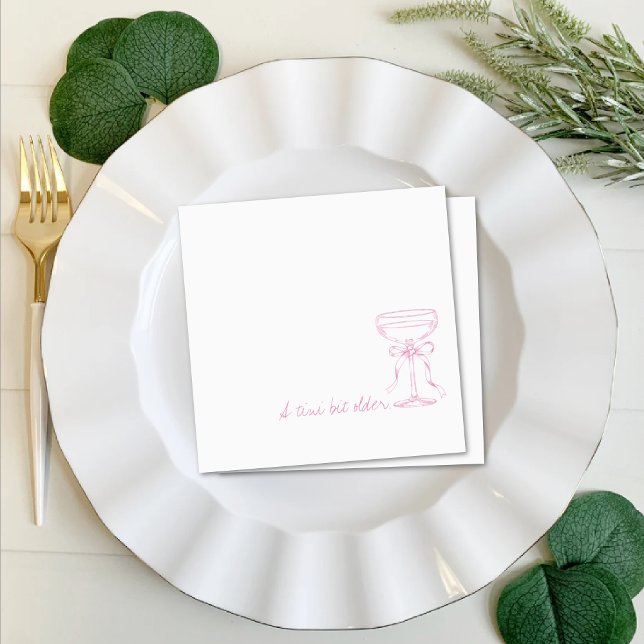 A tini bit older, Martini glass, Birthday, pink Napkin (Creator Uploaded)