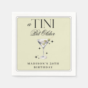a Tini Bit Older Martini Olive Birthday  Napkin