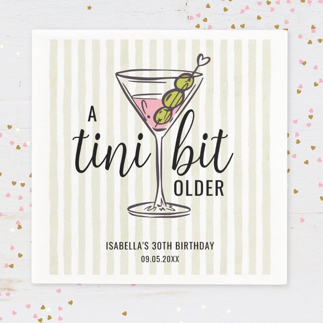 A Tini Bit Older Martini Themed Birthday Napkin (Creator Uploaded)
