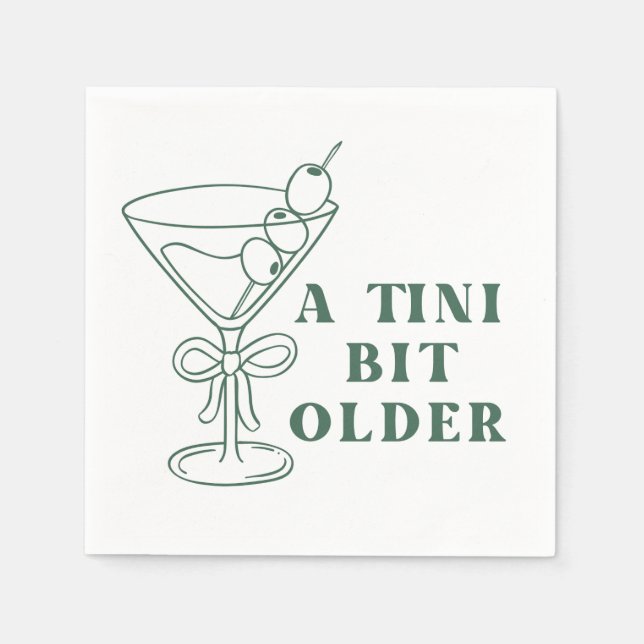 A tini bit older  napkin (Front)