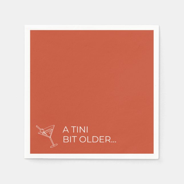 A TINI BIT OLDER NAPKIN (Front)