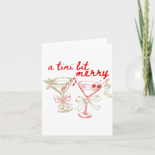 A Tiny Bit Merry Christmas Merrier Martini Tail Xm Card