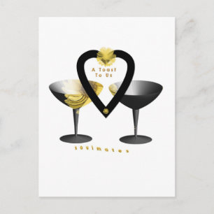 "A Toast For Soulmates"* Postcard