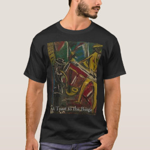 A Toast to the Boogie T-Shirt