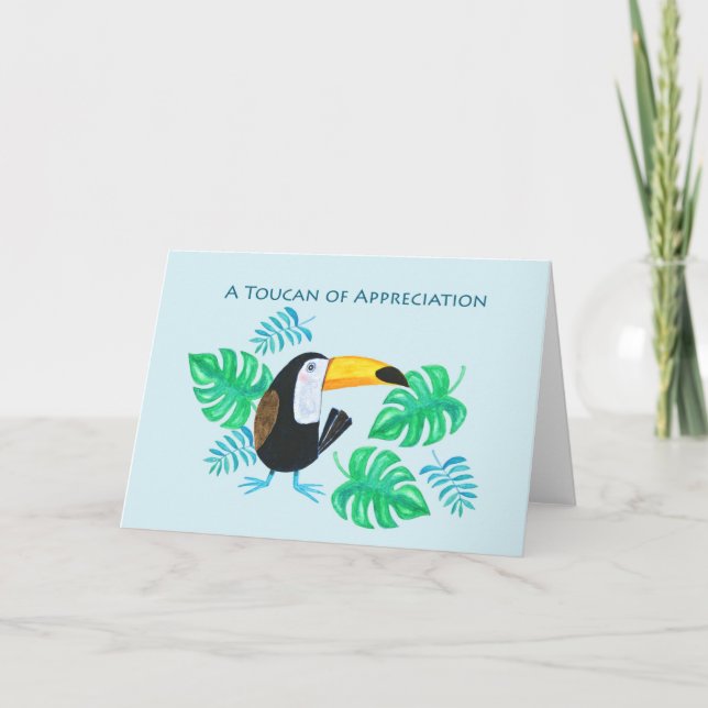 A Toucan of Appreciation Cute Funny Thank you Card (Front)