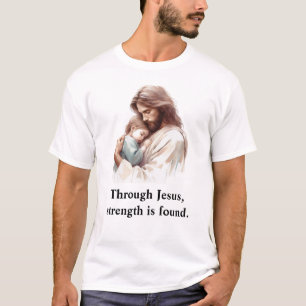A travers Jésus, la force se trouve le T-shirt de 