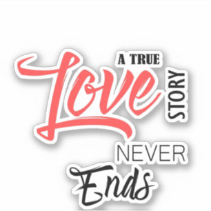 A true love story story never end