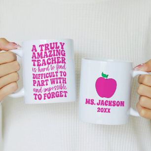 A Truly Amazing Teacher is Hard to Find Apple Coffee Mug