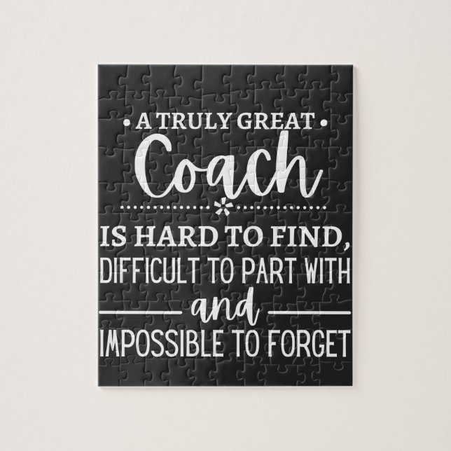 A Truly Great Coach is hard find Jigsaw Puzzle (Vertical)
