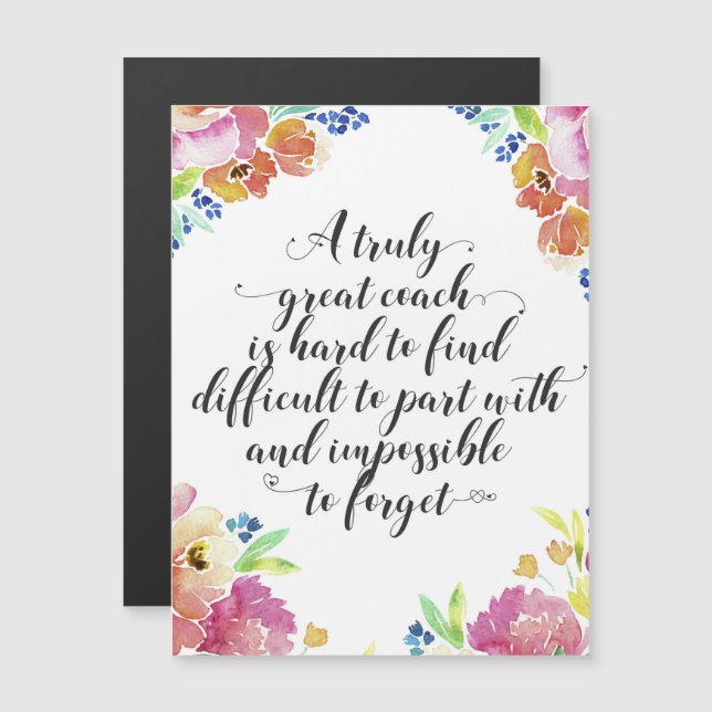 A truly great coach quote Coach thank you gift (Front/Back)